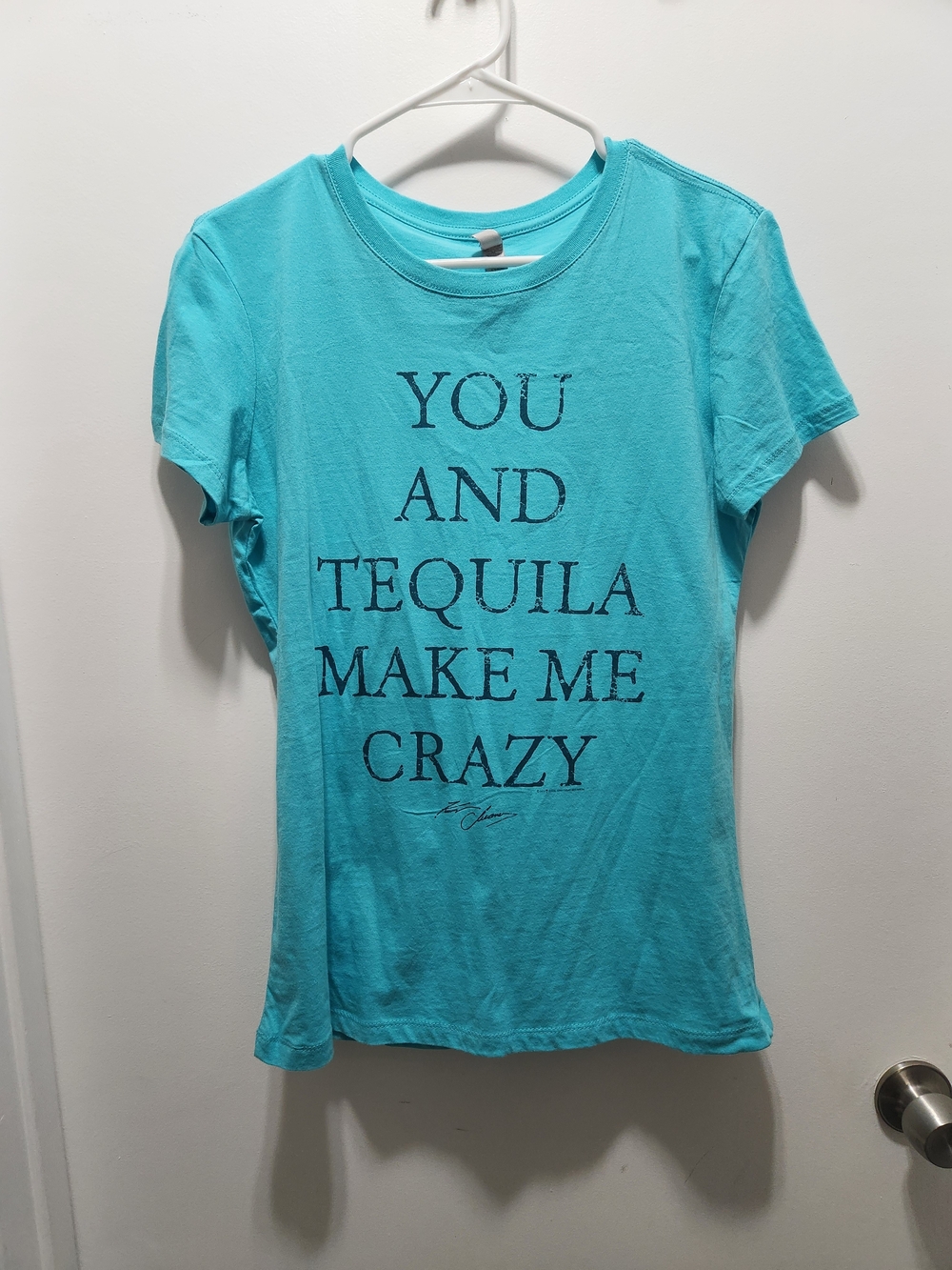 Women’s Short Sleeve Graphic Tee - Turquoise "You and Tequila Make Me Crazy"